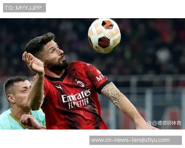 维埃里分析米兰防守战术期待齐沃调整阵容换下图拉姆